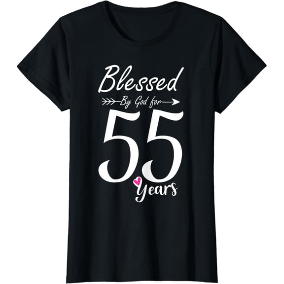 55th Birthday Tee Gift and Blessed for 55 Years Birthday T-Shirt