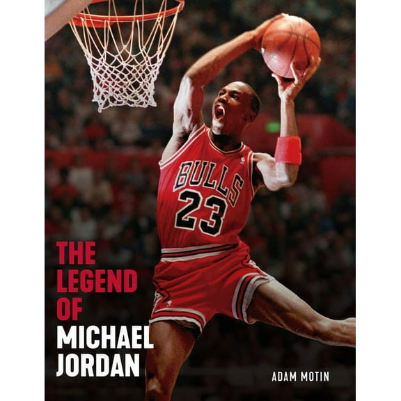 The Legend of Michael Jordan, (Paperback)