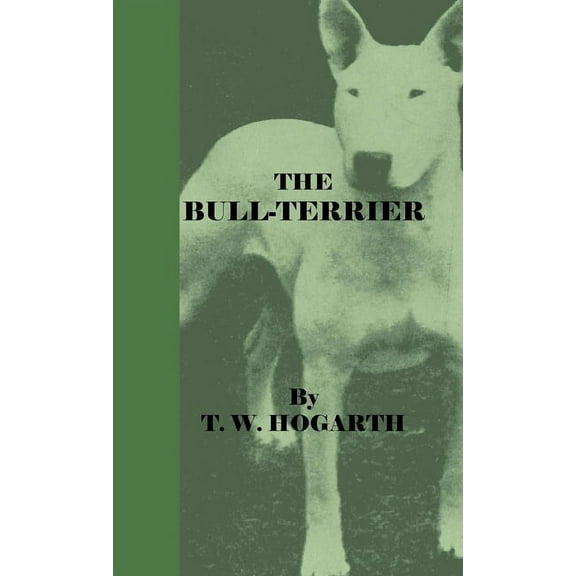 The Bull-Terrier, (Paperback)