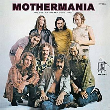 Mothermania: The Best Of The Mothers (Vinyl) (Best Of Frank Zappa)