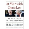 thumbnail image 2 of At War with Ourselves: My Tour of Duty in the Trump White House, (Hardcover), 2 of 2