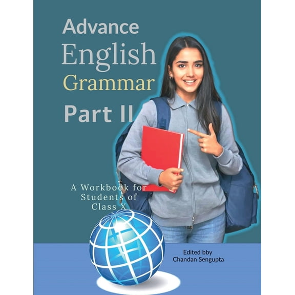 Advance English Grammar Part II: A Workbook for Students of Class X: சிறுகதை&#, (Paperback)