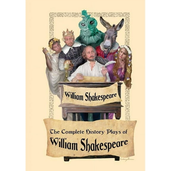 The Complete History Plays of William Shakespeare, (Paperback)