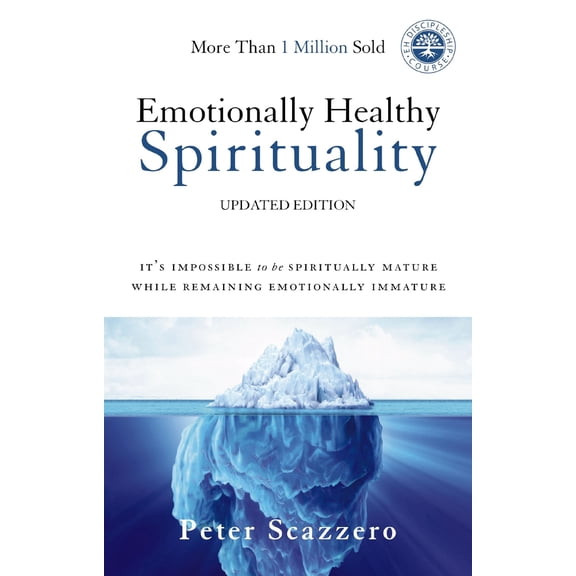 Pre-Owned Emotionally Healthy Spirituality : It's Impossible to Be Spiritually Mature, While Remaining Emotionally Immature (Hardcover) 9780310348450