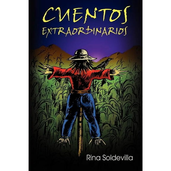 Cuentos Extraordinarios (Paperback) by Rina Soldevilla