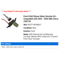 thumbnail image 2 of Front HVAC Blower Motor Resistor Kit - Compatible with 2003 - 2006 GMC Sierra 2500 HD 2004 2005, 2 of 2