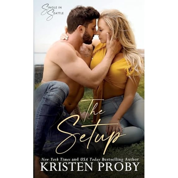 Pre-Owned The Setup: A Single in Seattle Novel, 9781633501652, 1633501655, Paperback,