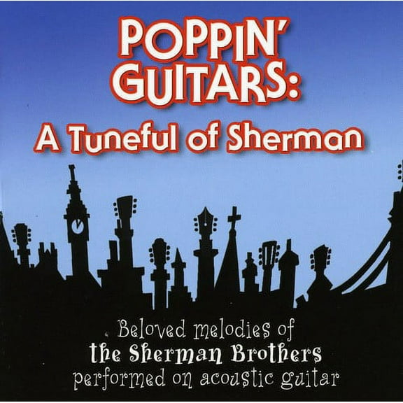 Various Artists - Poppin Guitars: A Tuneful Of Sherman - Music & Performance - CD