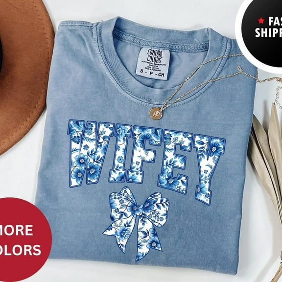 Wifey Shirt, Blue Ribbon Shirt, Mother'S Day Gift, Aesthetic Gift For Mom, Cute Wifey Shirt, Toile Bow Shirt,Womens T Shirts Unisex S-5XL Hot Trending Shirt, Vintage Birthday Gift