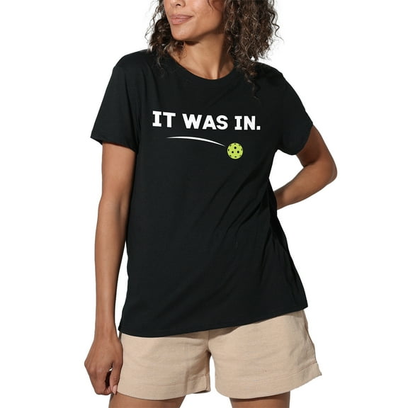 Pickleball It Was In Women's Loose Fit Graphic T-Shirt – Casual Short Sleeve