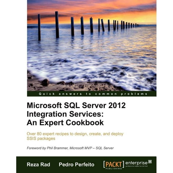 Microsoft SQL Server 2012 Integration Services: An Expert Cookbook (Paperback)
