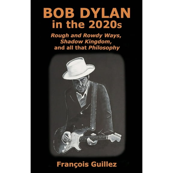 Bob Dylan in the 2020s
