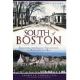 thumbnail image 1 of Pre-Owned South of Boston: Tales from the Coastal Communities of Massachusetts Bay (Paperback) 1609490428 9781609490423, 1 of 1