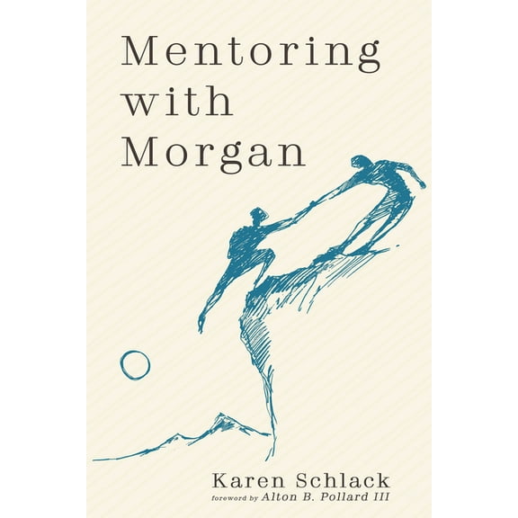 Mentoring with Morgan (Paperback)