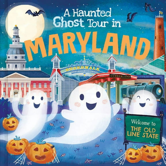 Haunted Ghost Tour in: A Haunted Ghost Tour in Maryland (Hardcover)