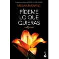 thumbnail image 1 of Pídeme lo que QUIERAS o déjame Megan Maxwell, 1 of 2