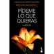 thumbnail image 1 of Pídeme lo que QUIERAS o déjame Megan Maxwell, 1 of 2