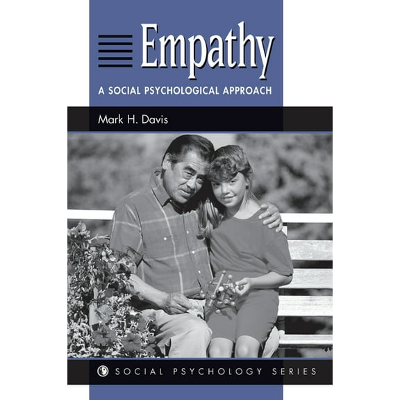 Empathy: A Social Psychological Approach, (Hardcover)
