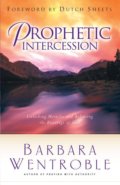 Prophetic Intercession (Paperback) - Walmart.com - Walmart.com