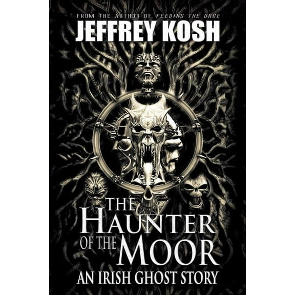 The Haunter of the Moor (Paperback)