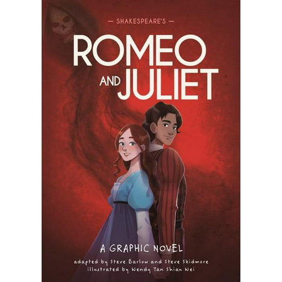 Classics in Graphics: Shakespeare's Romeo and Juliet: A Graphic Novel