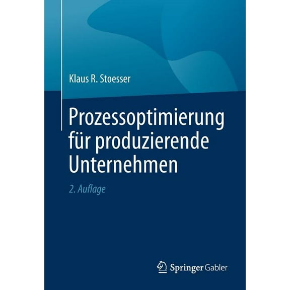 Prozessoptimierung Für Produzierende Unternehmen, (Paperback)
