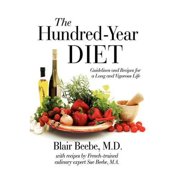 The Hundred-Year Diet (Paperback)