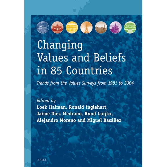 Changing Values and Beliefs in 85 Countries, (Paperback)