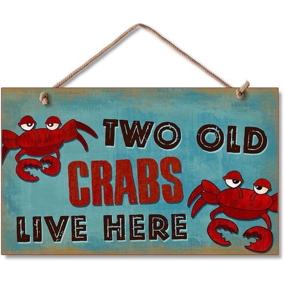 New Wood Sign 5x10 Inch Front Door Sign "Two Old Crabs Live Here" Hanging Wooden Wall Sign Home Garden Yard Signs Plaque