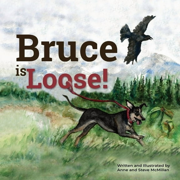 Bruce is Loose!, (Paperback)