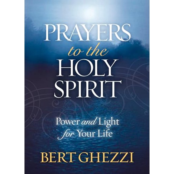 Pre-Owned Prayers to the Holy Spirit: Power and Light for Your Life (Paperback) 1593252528 9781593252526