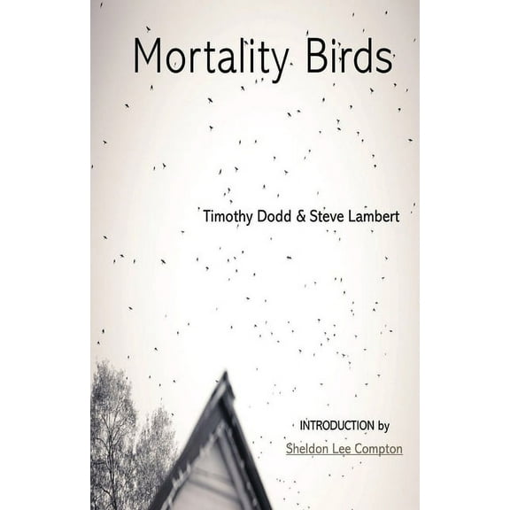 Mortality Birds, (Paperback)