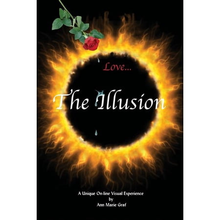 Love...the Illusion (Paperback)