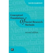 Conceptual Foundations of Social Research Methods [Paperback - Used]