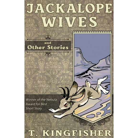 Jackalope Wives and Other Stories, (Paperback)