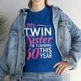 thumbnail image 2 of 60th Birthdays for Twin Sisters Funny Birth Years T-shirt, 2 of 2