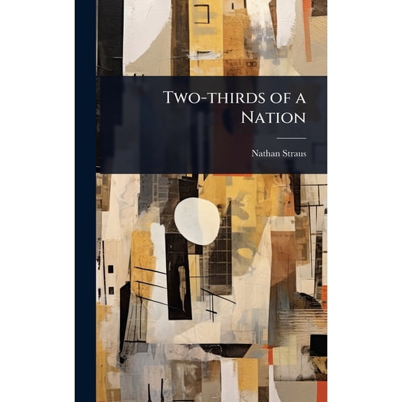 Two-thirds of a Nation, (Hardcover)