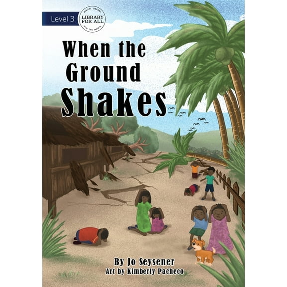 When the Ground Shakes, (Paperback)