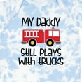 thumbnail image 4 of Inktastic Firefighter Daddy Plays with Trucks Boys or Girls Baby Bodysuit, 4 of 5