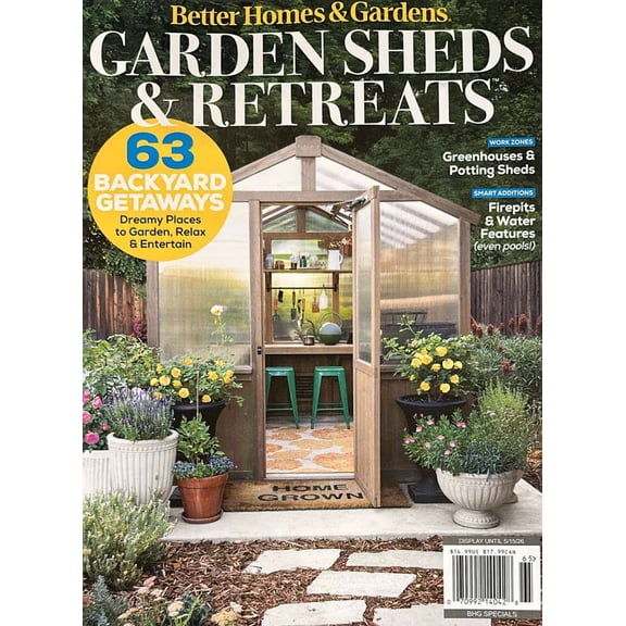 Better Homes & Gardens Magazine ,Garden Sheds & Retreats Issue 65