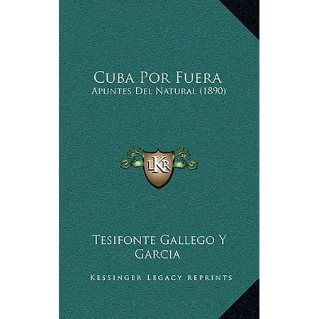 Cuba Por Fuera : Apuntes del Natural (1890)