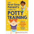 thumbnail image 2 of The First-Time Parent's Guide to Potty Training: How to Ditch Diapers Fast (and for Good!), 2 of 2
