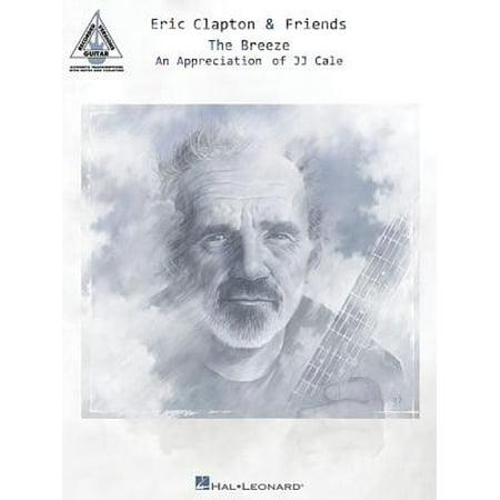 Eric Clapton & Friends - The Breeze : An Appreciation of Jj