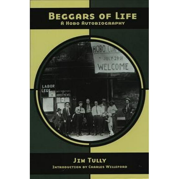 Nabat: Beggars of Life: A Hobo Autobiography (Paperback)