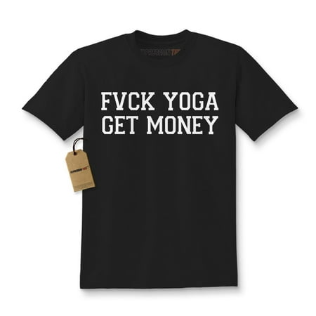 Expression Tees F*ck Yoga, Get Money Kids T-shirt