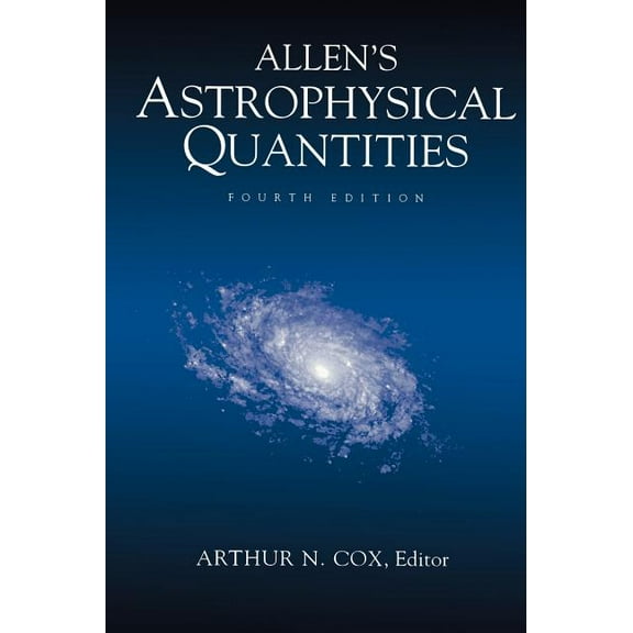 Allen's Astrophysical Quantities, (Hardcover)