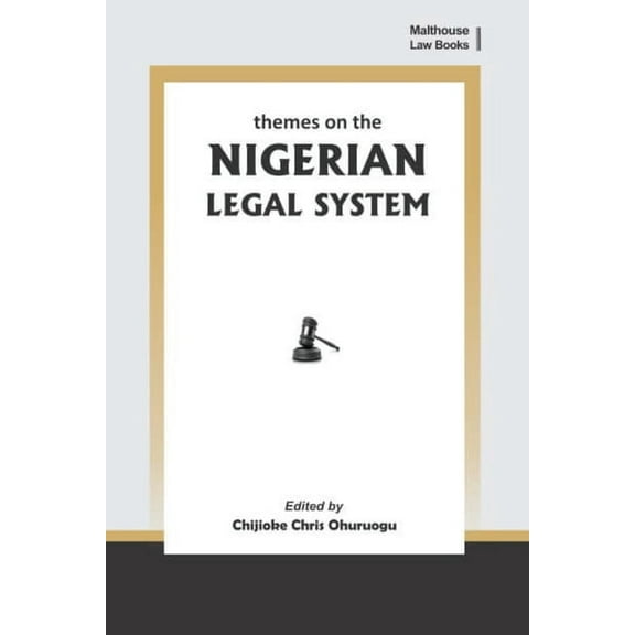Themes on the Nigerian Legal System, (Paperback)