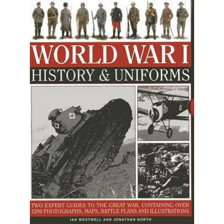 New Airman Battle Uniform - World War I: History & Uniforms : Two Expert Guides to the Great War, Containing Over 1200 Photographs, Maps, Battle Plans and Illustrations