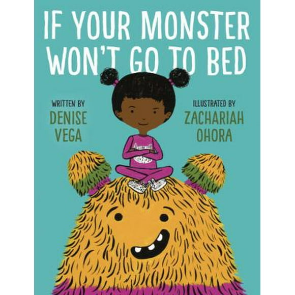 Pre-Owned If Your Monster Won't Go to Bed (Library Binding) 0553496565 9780553496567