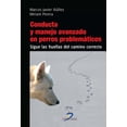 thumbnail image 1 of Conducta y manejo avanzado en perros problemáticos Diaz de Santos 9788499693880, 1 of 2